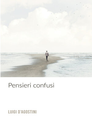 cover image of Pensieri Confusi